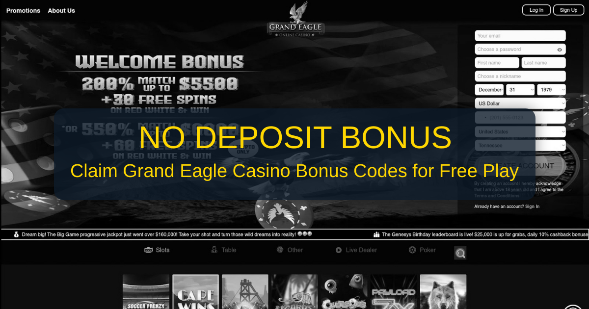 Grand Eagle Casino Bonus Codes: Official Offer Guide